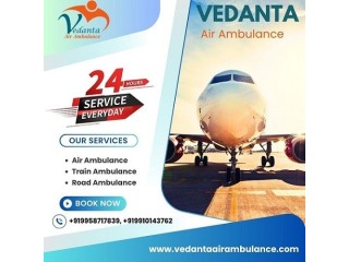 Vedanta Air Ambulance Service in Bangalore with World-best Medical Equipment