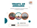 air-ambulance-in-mumbai-by-vedanta-for-quick-patient-transfer-small-0