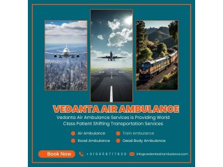 Take Matchless Air Ambulance in Delhi 24x7 with Unique Medical Assistance