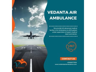 Convenient Air Ambulance with Superior Medical System from Guwahati