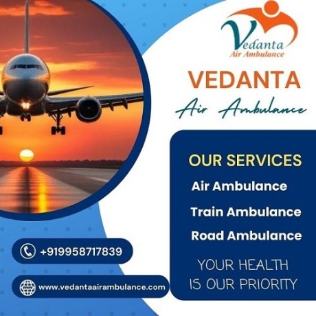 hire-vedanta-air-ambulance-service-in-dibrugarh-with-a-top-class-ventilator-at-the-lowest-price-big-0
