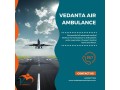 superb-air-ambulance-from-guwahati-with-superior-medical-system-small-0