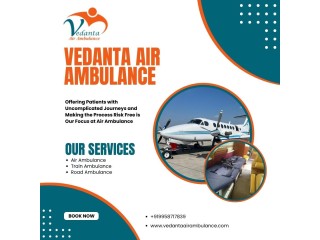 Quick and Easy Patient Relocation by Vedanta Air Ambulance from Guwahati