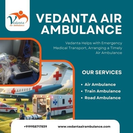most-splendid-patient-shifting-service-by-vedanta-air-ambulance-service-in-allahabad-big-0