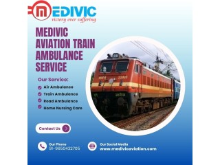 Medivic Aviation Train Ambulance in Kolkata - Helpful In Covering Long Distances Safely
