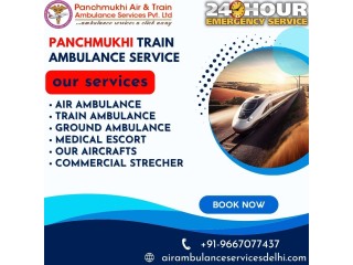 Pick Panchmukhi Train Ambulance Service in Patna Supply Top Medical Facility to the Transfer